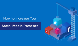 Building a Social Media Presence